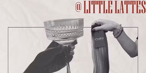 The MANE Event @ Little Lattes