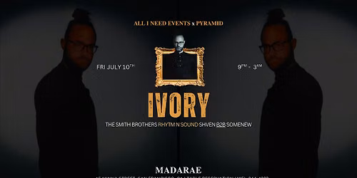 IVORY (Innervisions) at MadaRae