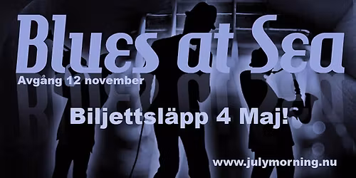 Blues At Sea - ONE MORE TIME!
