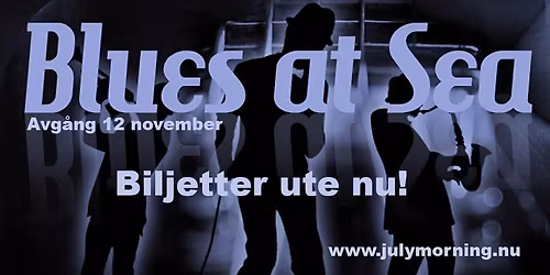 Blues At Sea - ONE MORE TIME!