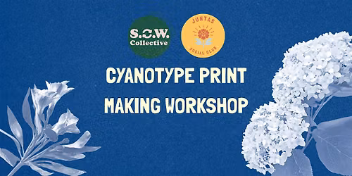 Cyanotype Workshop