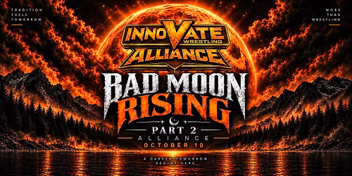 Innovate Wrestling presents Bad Moon Rising: Part 2