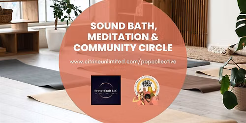 Second Saturday Sound Bath, Meditation & Community Circle