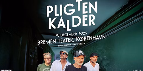 Pligten Kalder | Bremen Teater, K\u00f8benhavn
