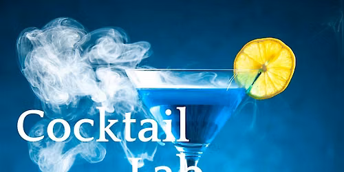Cocktail Lab: The Mad Scientist's Mixology Experience