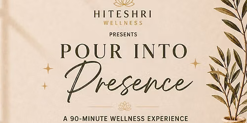 Pour Into Presence (SoundBath Evening)
