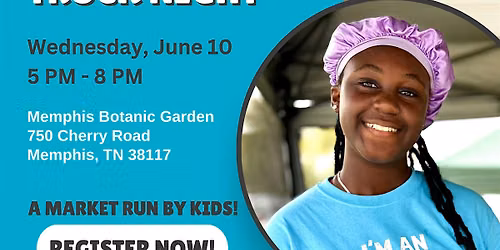 Kids Markets at Memphis Botanic Garden Food Truck Night