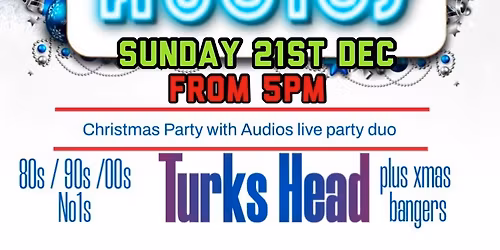 Audios live @ The Turks head Darlington Xmas party