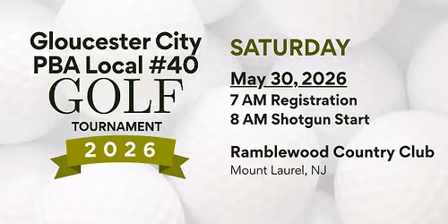 2026 Gloucester City PBA Local 40 Golf Tournament
