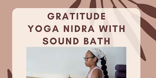 Gratitude Yoga Nidra with Sound Bath