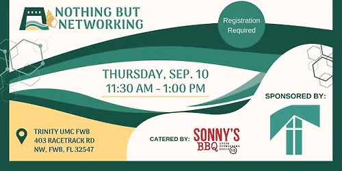 Nothing But Networking at Trinity UMC with Sonny's BBQ