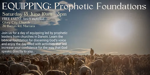 Prophetic Foundations Equip Course