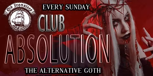 Club Absolution \u2729 Sunday December 14th \u2729 December to Dismember \u2729EVERY SUNDAY\u2729DANCE \/ SOCIAL