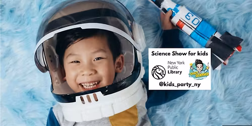 Science Show for Kids & Teens at NYPL