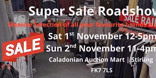 Super Sale Roadshow - Stirling