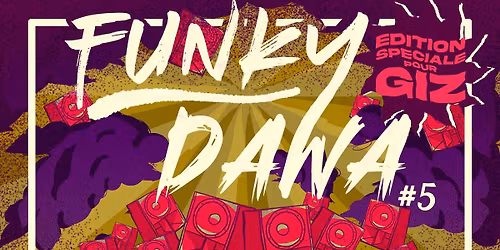 COLLECTIF COZMOS : FUNKY DAWA #5 Édition Spéciale Giz 