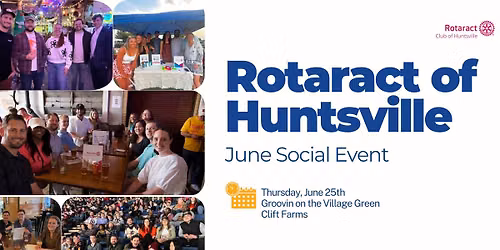 Rotaract of Huntsville June Social Event