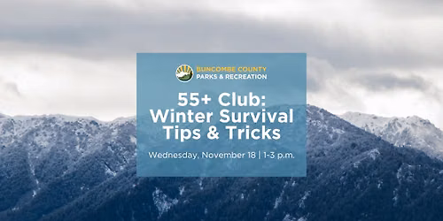55+ Club: Winter Survival Tips and Tricks