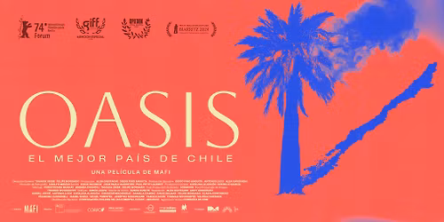 Oasis | CINE-CLUB Kinolatino + Rencontre