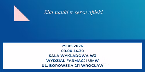 I Og\u00f3lnopolska Konferencja Naukowa- Holistyczna opieka po\u0142o\u017cnej nad kobiet\u0105 i jej rodzin\u0105 29.05.2026