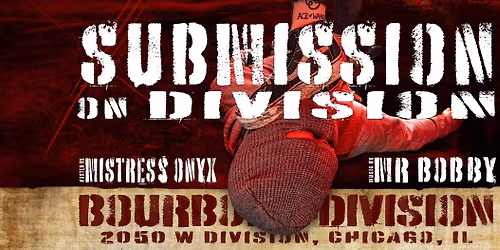 3rd Thursdays at Submission on Division