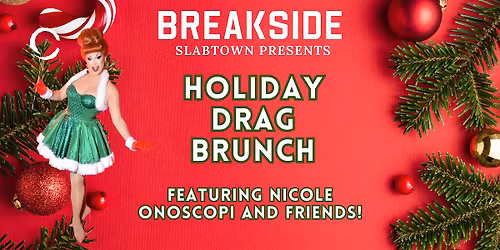 Holiday Drag Brunch with Nicole Onoscopi!