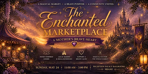 The Enchanted Marketplace - A Mothers Brave Heart