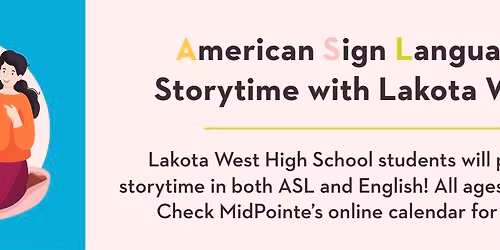 American Sign Language Storytime - with Lakota West