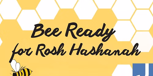 Bee Ready for Rosh Hashanah