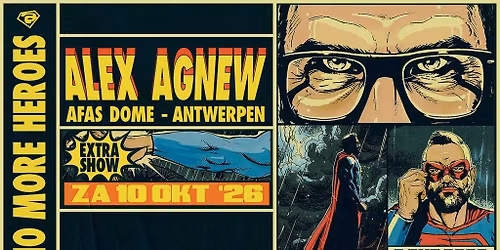 Alex Agnew - 'No More Heroes'