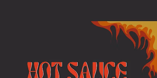 Hot  Sauce & Happy Hour