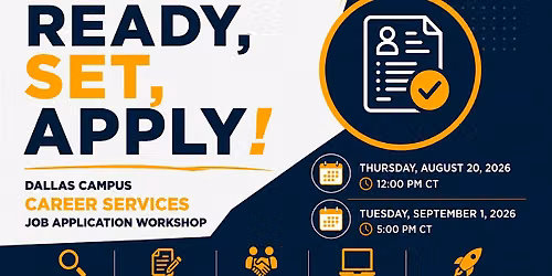 Ready, Set, Apply! Dallas Campus Career Services Job Application Workshop