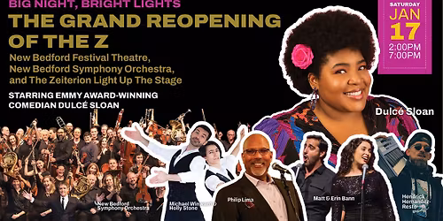 Big Night, Bright Lights! The Z\u2019s Grand Reopening \u200dStarring Comedian Dulc\u00e9 Sloan