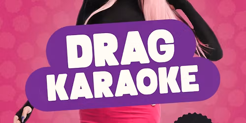 DRAG KARAOK\u00c9
