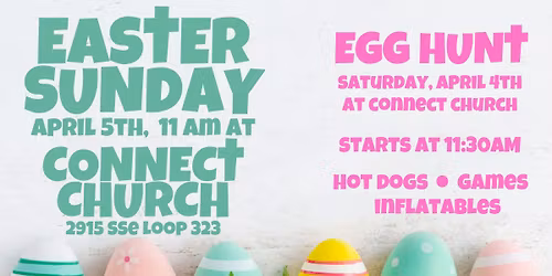 Easter Egg Hunt at Connect Church