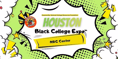 17th Annual Houston Black College Expo\u2122