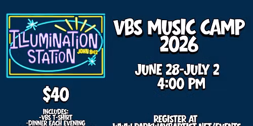 VBS Music Camp @ Parkway Baptist Church