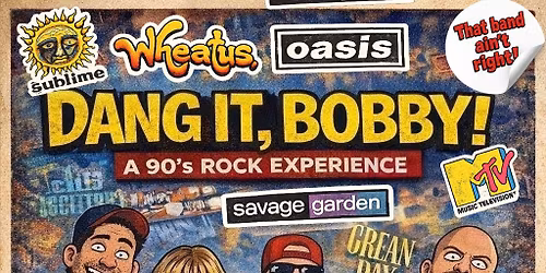 90's-ish Night with DANGIT, BOBBY! A 90's Rock Experience 