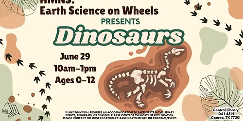 HMNS Earth: Science on Wheels: Dinosaurs