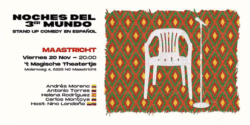 Stand-up Comedy en Espa\u00f1ol (Maastricht) - Noches del 3er Mundo