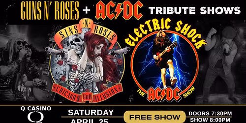 Sins N' Roses & Electric Shock The AC\/DC Show @ Q Casino Showroom | Dubuque, IA