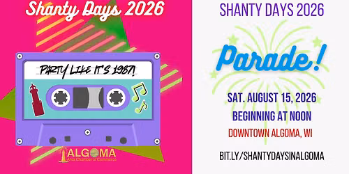 2026 Shanty Days Parade, Algoma, WI, August 15, 2026
