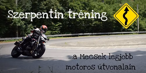BETELT! Mecsek Szerpentin Tr\u00e9ning
