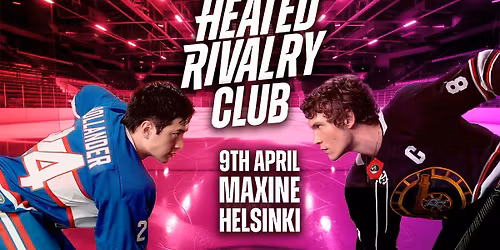 Heated Rivalry Club (Helsinki) - Night 2