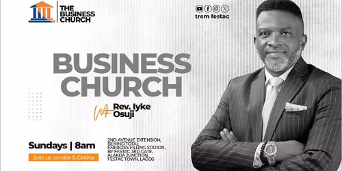 The Business Church with Iyke Osuji