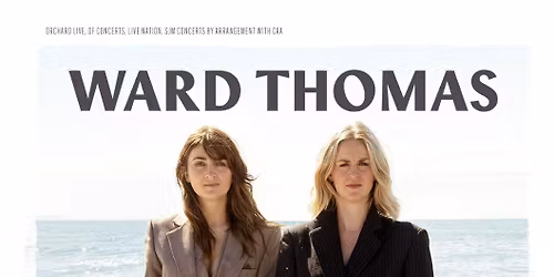 Ward Thomas at Pavilion Theatre - Glasgow