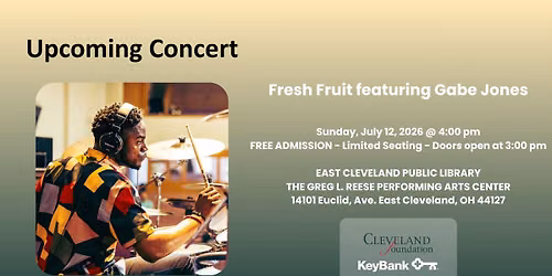 ECPL's July 2026 Concert - Fresh Fruit featuring Gabe Jones