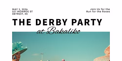 The Derby Party at Bakaliko