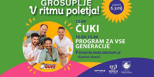 GROSUPLJE V RITMU POLETJA S \u010cUKI