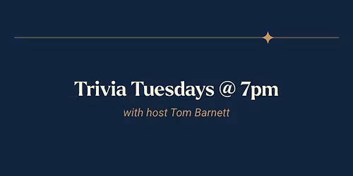 Trivia Tuesdays
